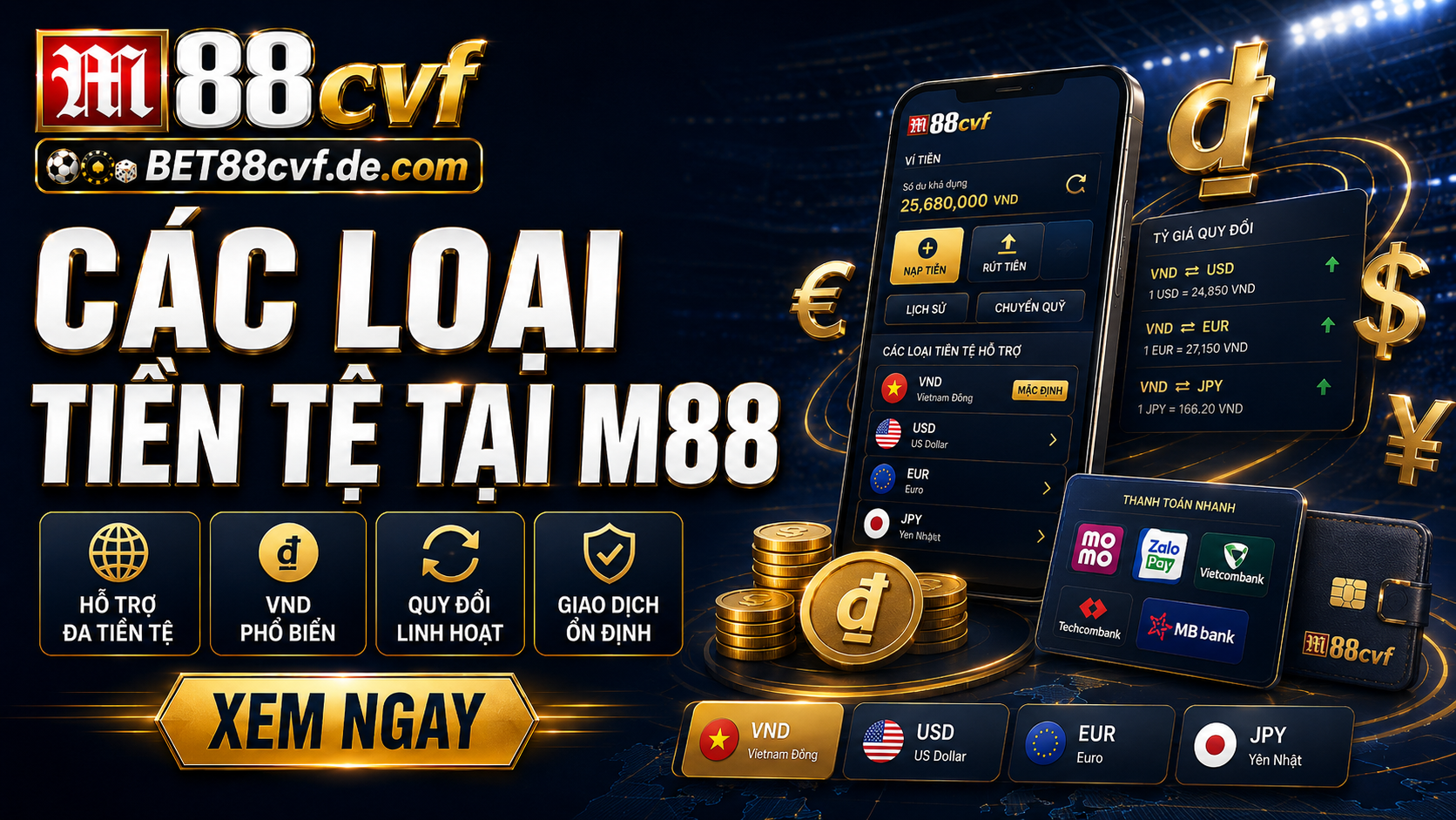 Các loại tiền tệ tại M88