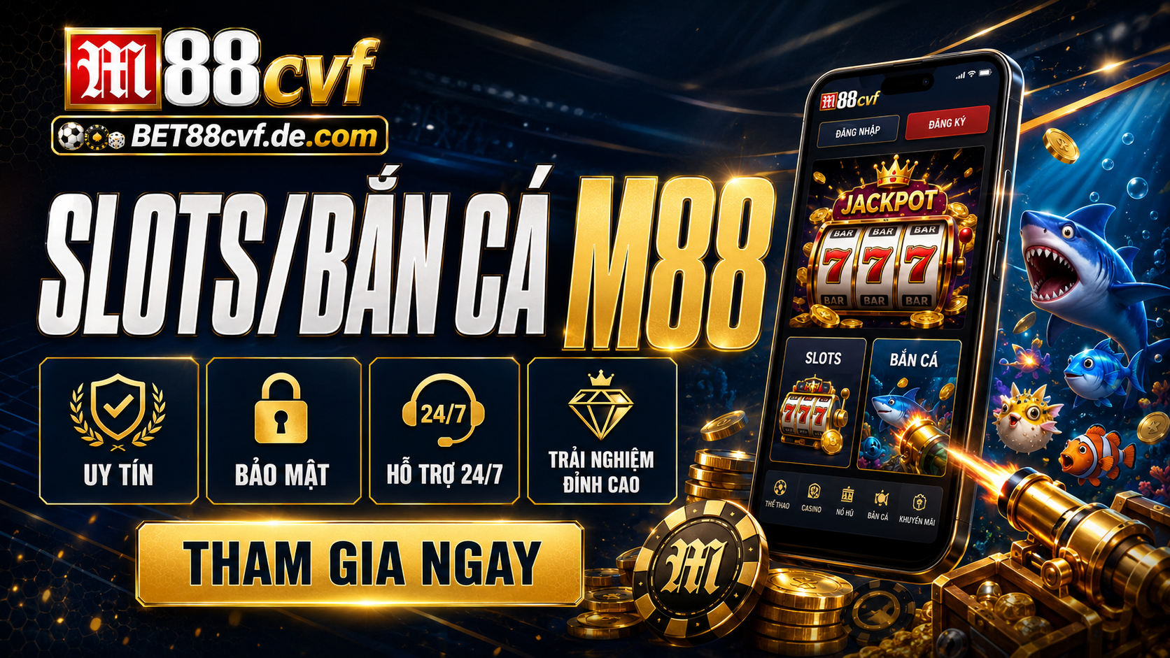 Slots/Ban ca M88 – Dai tiec game thuong, quay la me, ban la cuon